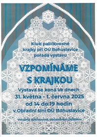 Vzpomínáme s krajkou - Bohuslavice